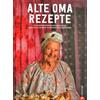 ALTE OMA REZEPTE -