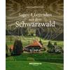 SAGEN & LEGENDEN AUS DEM SCHWARZWALD - MIRIAM UND PETER SEISLER
