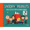 SNOOPY UND DIE PEANUTS-DAS GLÜCK DER KLEINEN DINGE - CHARLES M. SCHULZ