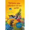 NCHSTES JAHR SCHENKEN WIR UNS NICHTS - KAROLINE ADLER (HG.)