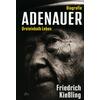 ADENAUER - FRIEDRICH KIEßLING