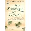 DAS SCHWEIGEN DER FR�SCHE- PAULINE DE BOK