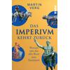 DAS IMPERIUM KEHT ZUR�CK - MARTIN VERG