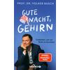 GUTE NACHT, GEHIRN - VOLKER BUSCH
