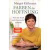 FARBEN DER HOFFNUNG - (M) MARGOT K��MANN