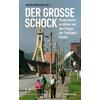 DER GROSSE SCHOCK - KATRIN ROHNSTOCK (HRSG.)