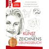 DIE KUNST DES ZEICHNENS - ÜBUNGSBUCH -