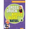 GROSSDRUCK KREUZWORTRÄTSEL -