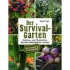 DER SURVIVAL-GARTEN - ROBERT ELGER