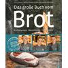 DAS GRO�E BUCH VOM BROT - SIMON/SIMON/SCHMIDT