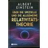 �BER DIE SPEZIELLE UND DIE ALLGEMEINE RELATIVIT�TSTHEORIE ALBERT EINSTEIN