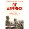 DIE WAFFEN-SS - KLAUS-JÜRGEN BREMM