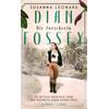 DIE FORSCHERIN-DIAN FOSSEY - SUSANNA LEONARD