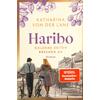 HARIBO GOLDENE ZEITEN BRECHEN AN - KATHARINA VON DER LANE