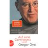 AUF EINE CURRYWURST MIT GREGOR GYSI - GYSI/SCHÜTT