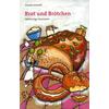 BROT UND BR�TCHEN - CLAUDIA SCHMIDT