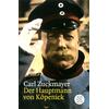 DER HAUPTMANN VON KÖPENICK - CARL ZUCKMAYER