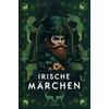 IRISCHE MÄRCHEN - KÄTE MÜLLER-LISOWSKI (HRSG.)