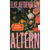 ALTERN - ELKE HEIDENREICH