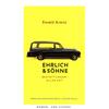 EHRLICH & SÖHNE - EWALD ARENZ