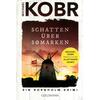 SCHATTEN ÜBER SØMARKEN - MICHAEL KOBR