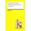 MIT SNOOPY DURCH DEN SOMMER - CHARLES M. SCHULZ