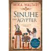 SINUHE DER ÄGYPTER - MIKA WALTARI
