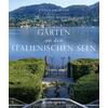 GÄRTEN AN DEN ITALIENISCHEN SEEN - STEVEN DESMOND