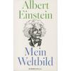 MEIN WELTBILD - ALBERT EINSTEIN