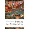 EUROPA IM MITTELALTER - HENRI PIRENNE