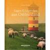 SAGEN & LEGENDEN AUS OSTFRIESLAND - MONIKA DETERING