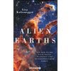 ALIEN EARTHS - (M) LISA KALTENEGGER
