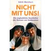 NICHT MIT UNS! - EDITH MEINHART