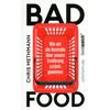 BAD FOOD - CHRIS METHMANN