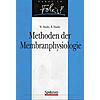HANKE, METHODEN DER MEMBRAN- PHYSIOLOGIE   (M)