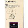 SCHNEIDER, HIMMELSMECHANIK (BD.2)