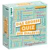 DAS GROSSE QUIZ DER DIALEKTE - PETER NEUGEBAUER