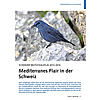 SCHWEIZER BRUTVOGELATLAS 2013- 2016: MEDITERRANES FLAIR IN DER SCHWEIZ