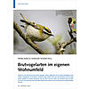 WENN MAN ES GENAUER WISSEN WILL: BRUTVOGELARTEN IM EIGENEN WOHNUMFELD