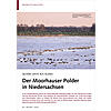 SELTENE GSTE AUS ISLAND: DER MOORHAUSER POLDER IN NIEDER SACHSEN