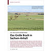 AUF UND AB DER WASSERSTNDE: DAS GROSSE BRUCH IN SACHSEN- ANHALT