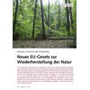 SPIELBALL POLITISCHER INTERESS EN NEUES EU-GESETZ ZUR WIEDER HERSTELLUNG DER NATUR