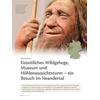 EISZEITLICHES WILDGEHEGE, MUSEUM UND HHLENAUSSICHTSTURM - EIN BESUCH IM NEANDERTAL