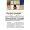ACHTSAMKEIT IM SCHULSPORT: GRUNDLAGEN, PRAXISANSÄTZE, KRITISCHE PERSPEKTIVEN