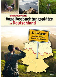 VOGELBEOBACHTUNGSPLTZE IN D ZWISCHEN DUISBURG, DRESDEN UND MNCHEN (87 HOTSPOTS)