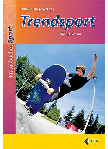 LANGE (HRSG.), TRENDSPORT FR DIE SCHULE