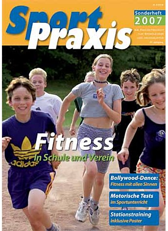 SPORTPRAXIS SONDERHEFT 2007 FITNESS IN SCHULE UND VEREIN