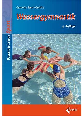 BLEUL-GOHLKE, WASSER- GYMNASTIK   4. AUFLAGE