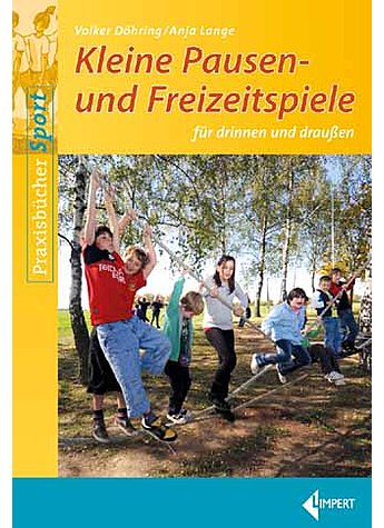 LANGE/DHRING, KLEINE PAUSEN- UND FREIZEITSPIELE 1.AUFL.