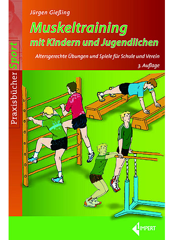 GIEING, MUSKELTRAINING MIT KINDERN UND JUGENDLICHEN 3. AUFL.